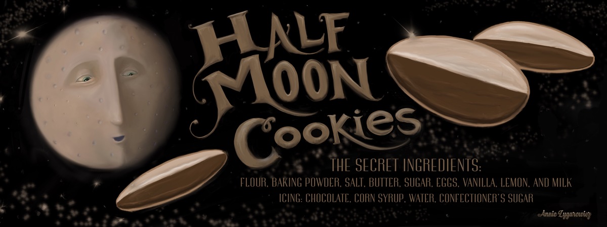 Half Moon Cookies by Annie Zygarowicz Half moon final best