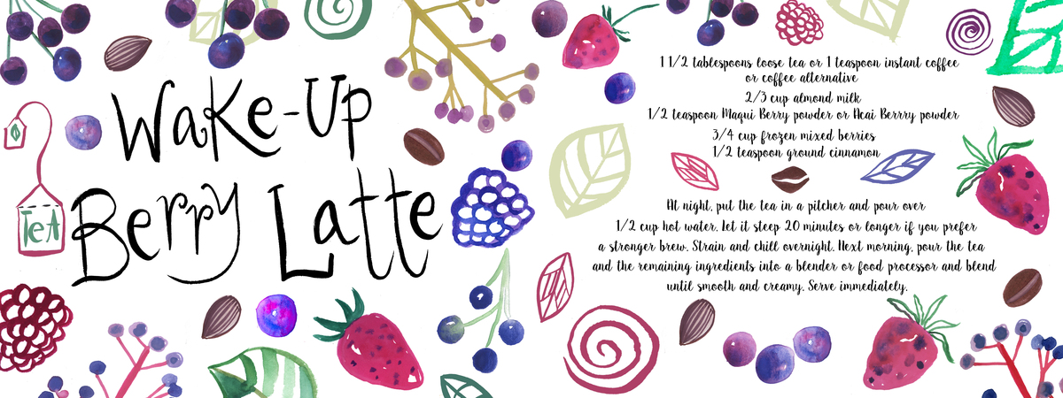 Wake Up Berry Latte! by Farida Zaman