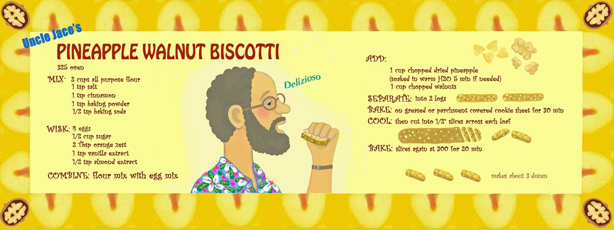 Uncle Jace's Pineapple Walnut Biscotti by Carolyn Croll