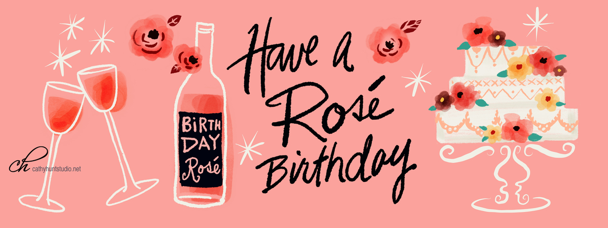 Have a Rose Birthday! by Cathy Hunt