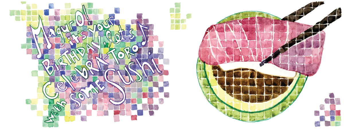 Maguro! It's Your Birthday! by Kara LaFrance