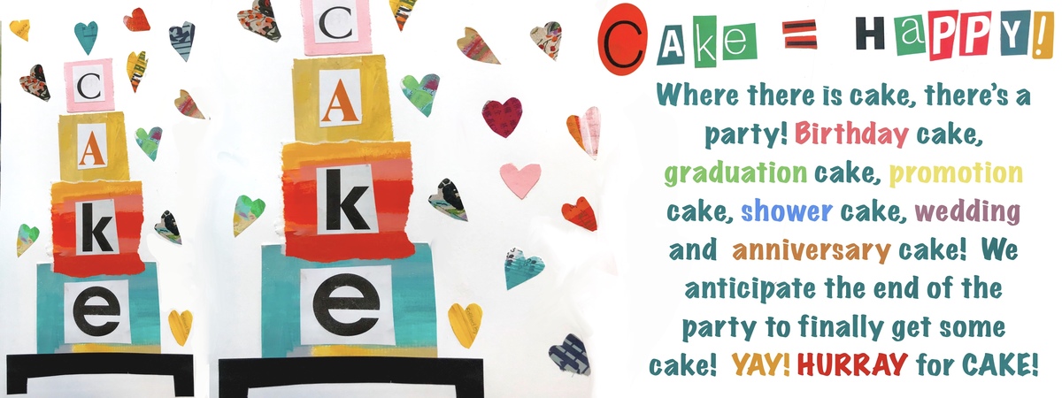 Cake = Happy by Jane Pakis