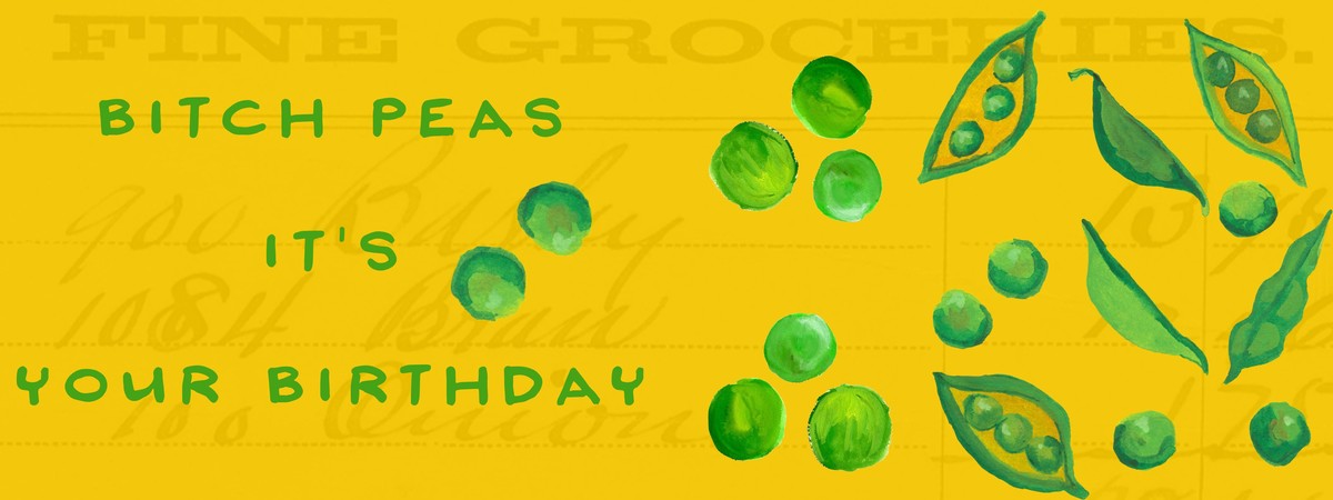 Bitch Peas by Patti Sokol
