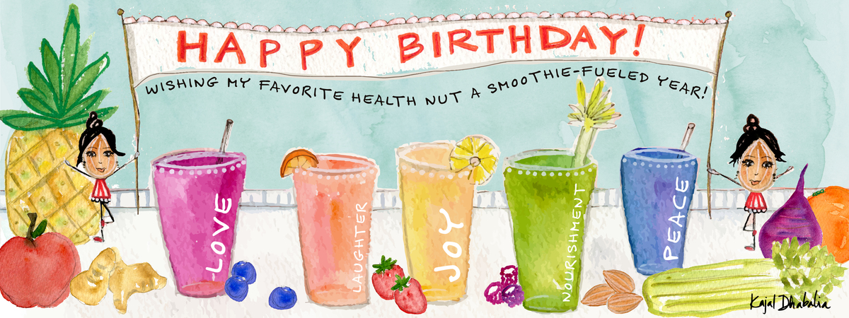 Smoothie Fueled Birthday Wishes by Wholesome Soul | Kajal Dhabalia