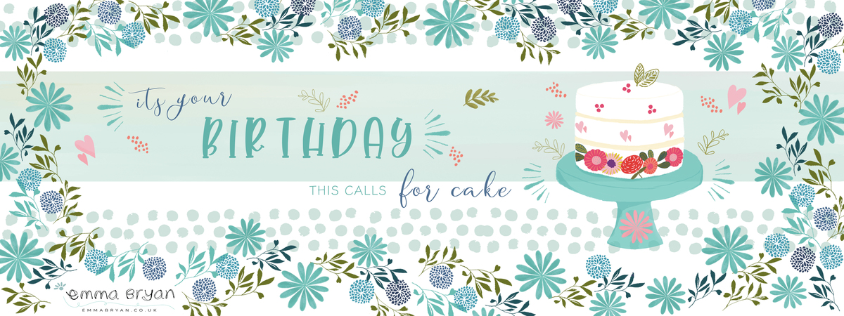 Birthday Bash - This calls for cake! by Emma Bryan Design