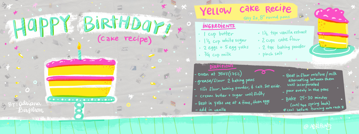 Yellow Birthday Cake Recipe by Adriana Hernandez-Bergstrom (Adriprints)