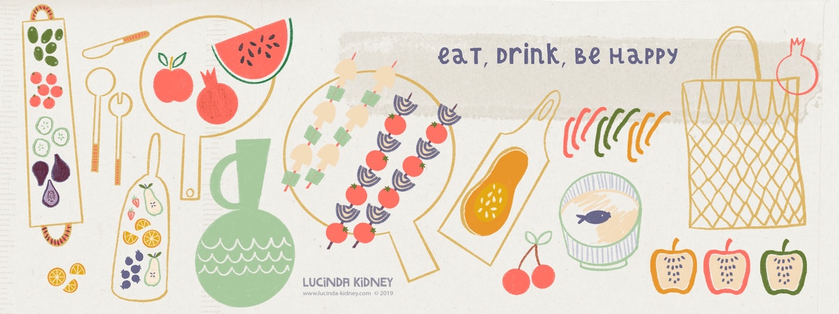 Eat, drink, be happy by Lucinda Kidney