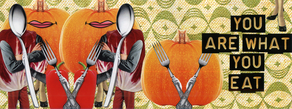 You Are What You Eat by Emma Anna
