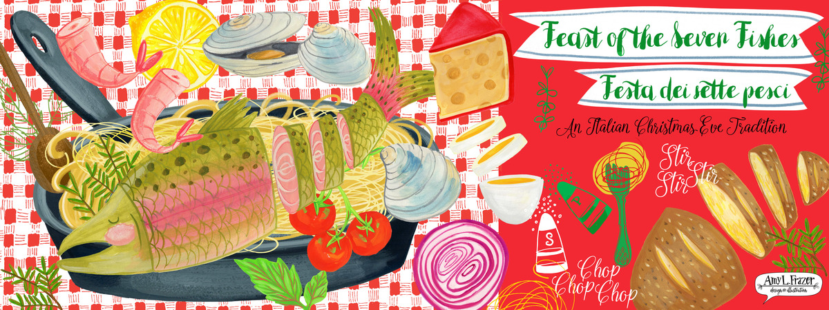 Global Cuisine- Feast of the Seven Fishes by Amy L. Frazer