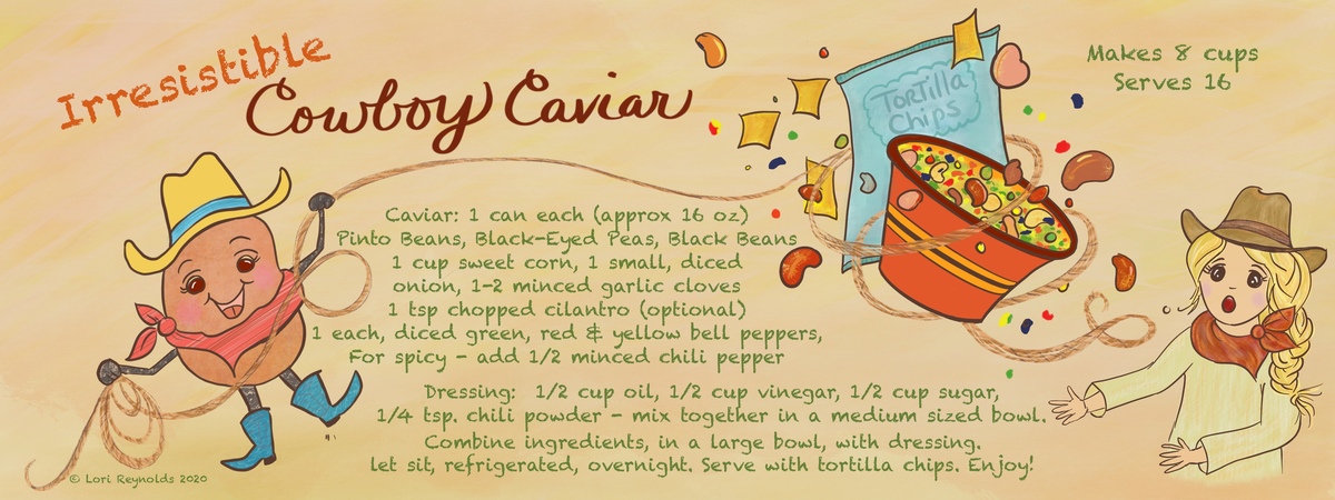 Irresistible Cowboy Caviar by Lori Reynolds