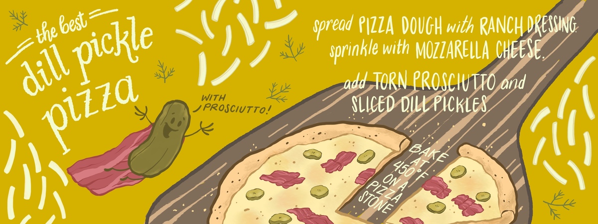 Dill Pickle Pizza by Cara Rowlands