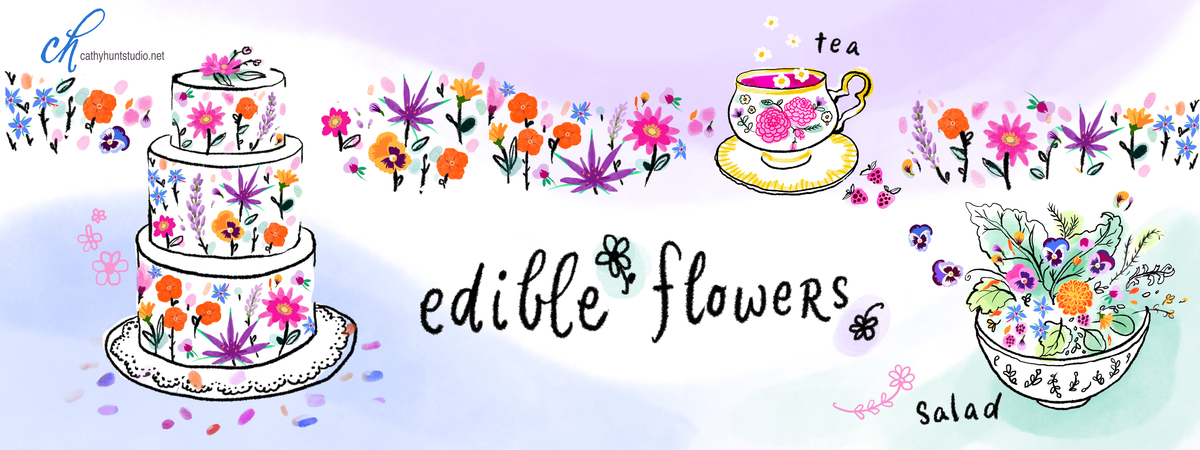 Beautiful Edible Flowers by Cathy Hunt