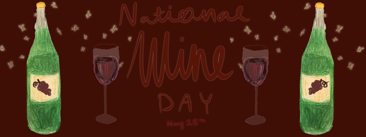 National Wine Day by Amelia Mellberg