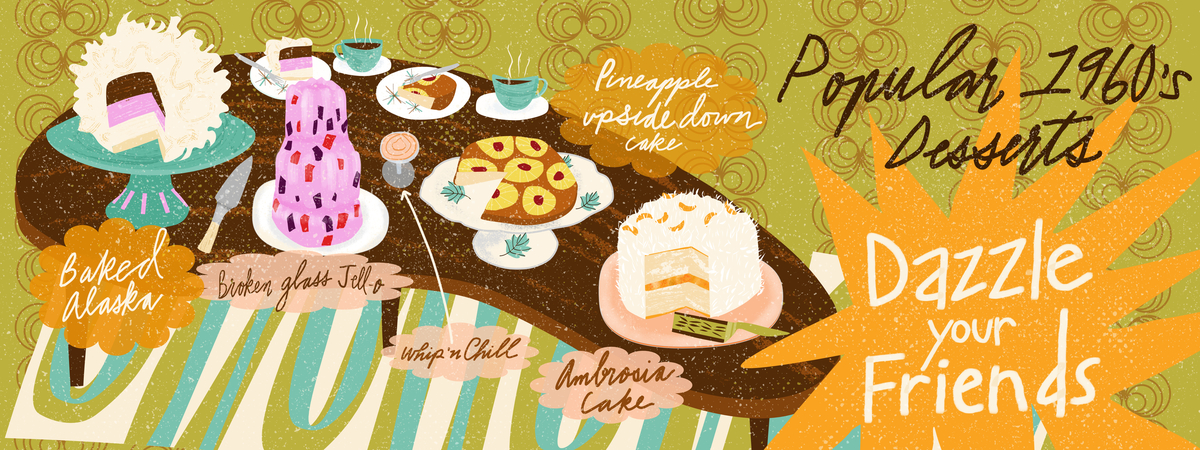 Popular 1960’s Desserts by Karin L