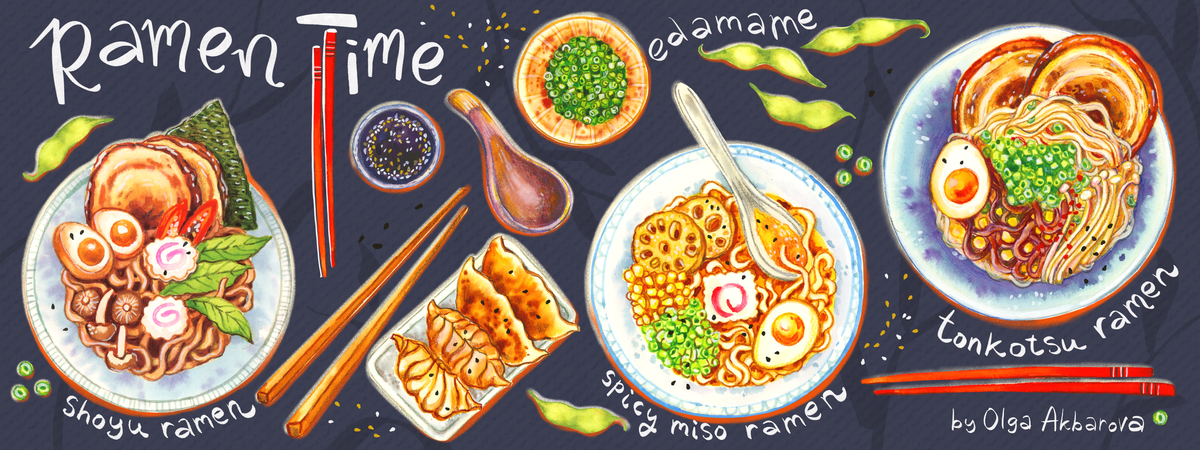 Ramen Time! by Olga Akbarova