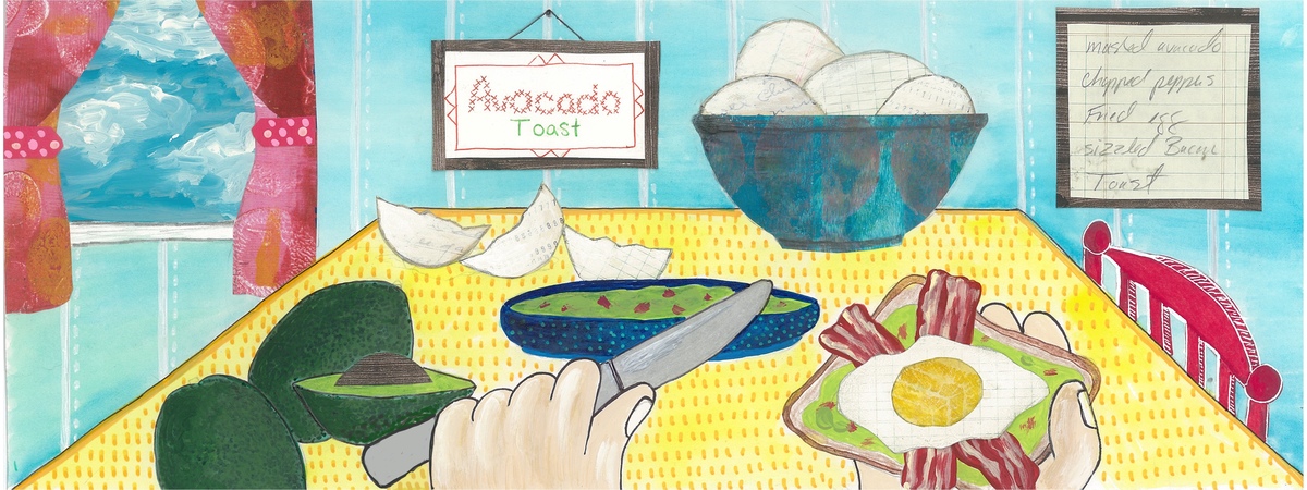 My Happy meal: Avocado Toast by Courtney Prahl