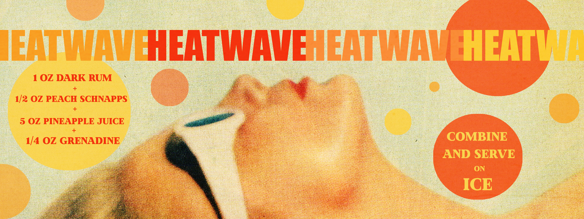 Heatwave Cocktail by James Orndorf