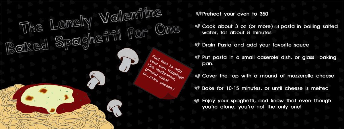 Lonely Valentine Baked Spaghetti for One by Laura Speck