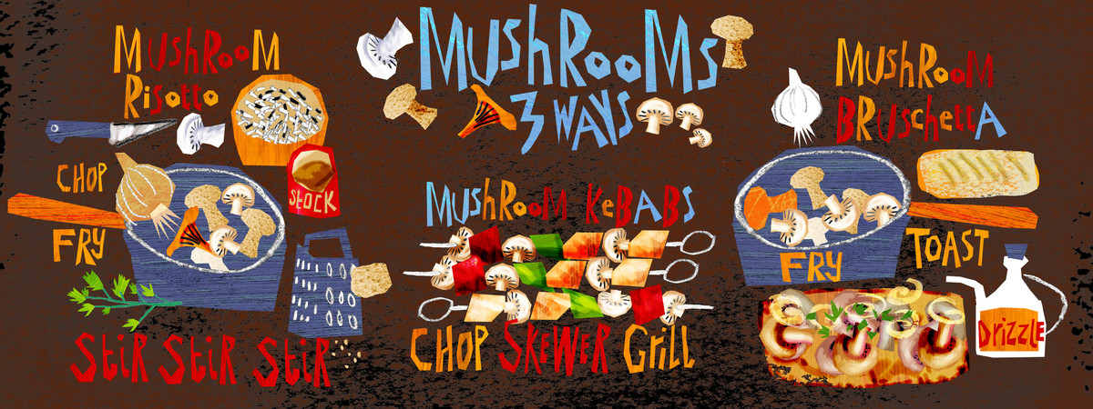 Mushrooms 3 ways by Kate Rochester