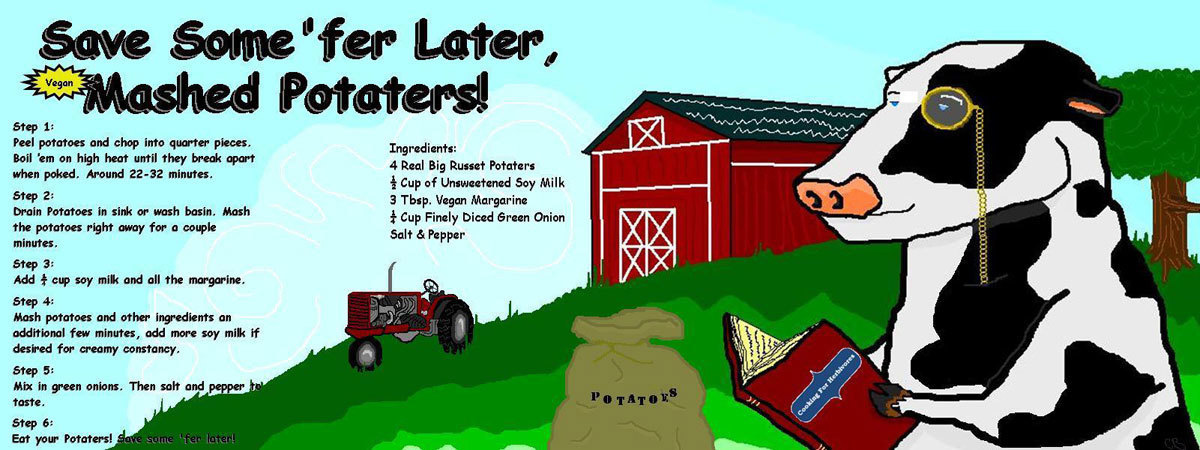 Save Some 'fer Later, (Vegan) Mashed Potaters! by Cory Burnsed