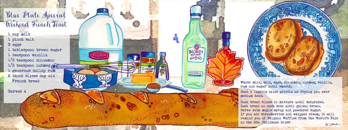 Blue Plate Special: Weekend French Toast by Jean Sanders