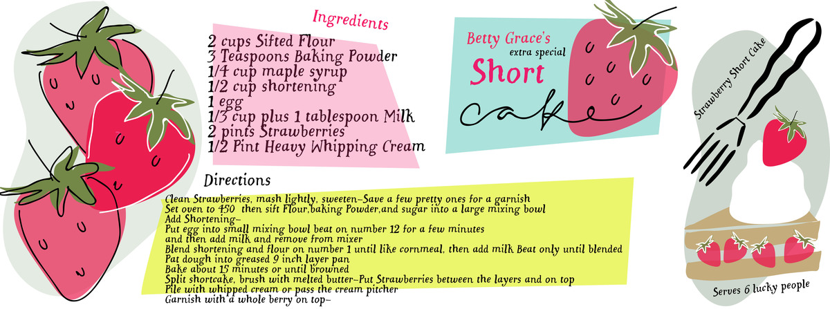 Betty Grace's Strawberry Short Cake by Liz Grace