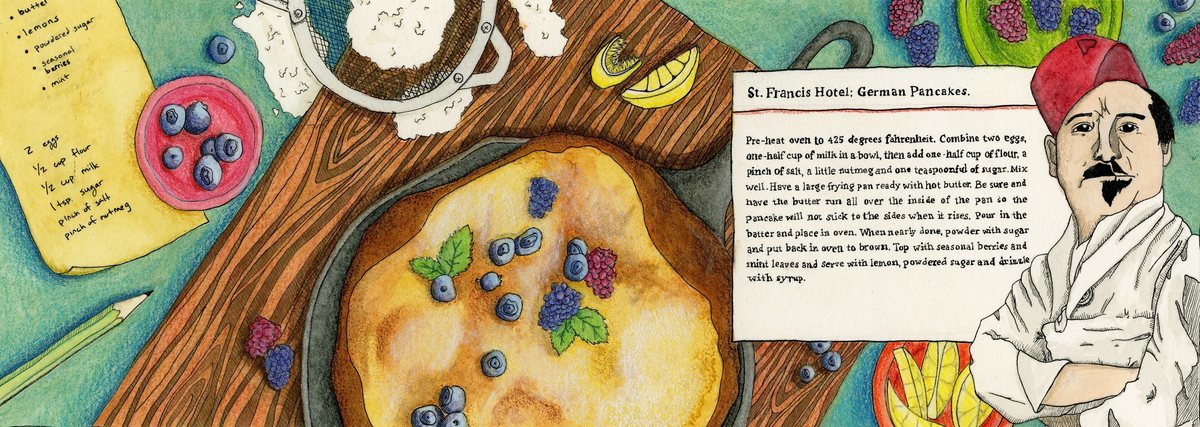 St. Francis Hotel; German Pancakes by Anya Kinsley Img009