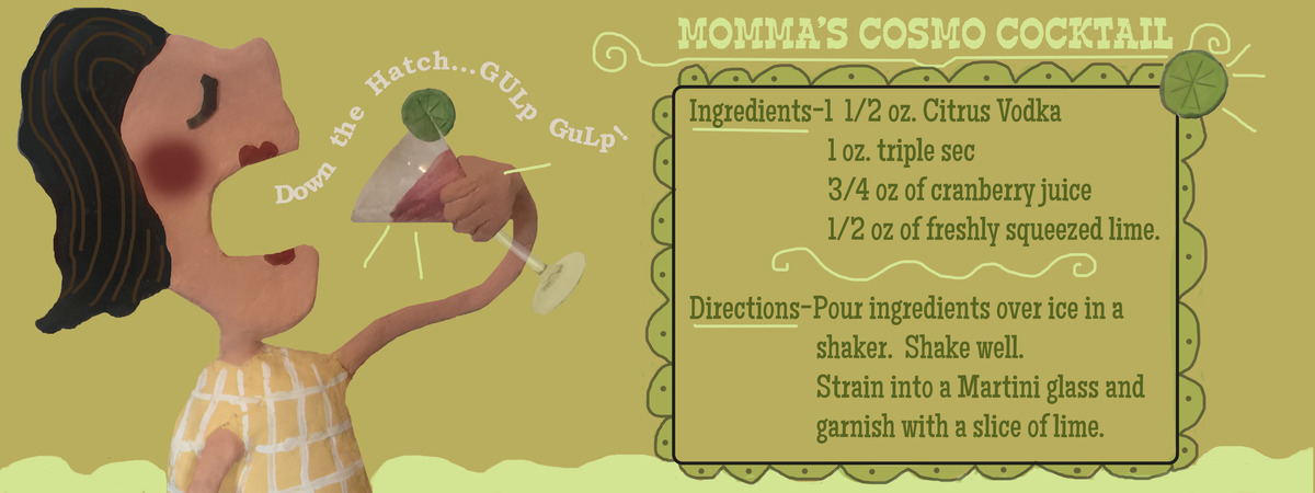 MOMMA'S COSMO COCKTAIL by KELLYIN3D
