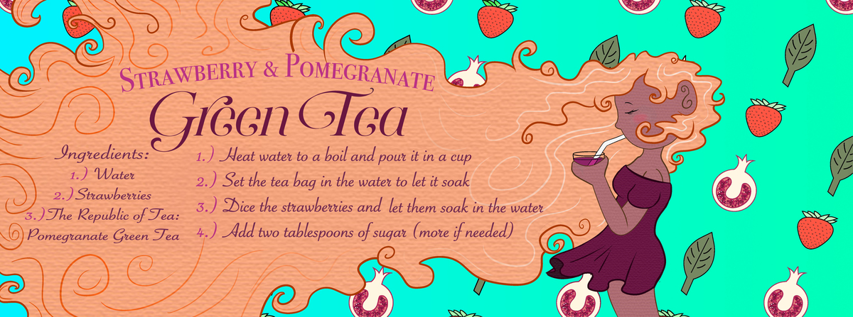 Strawberry & Pomegranate Green Tea by Asia Blackshear