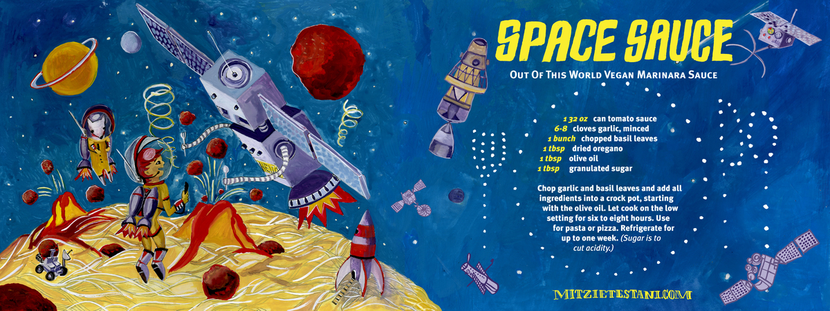 Space Sauce by Mitzie Testani