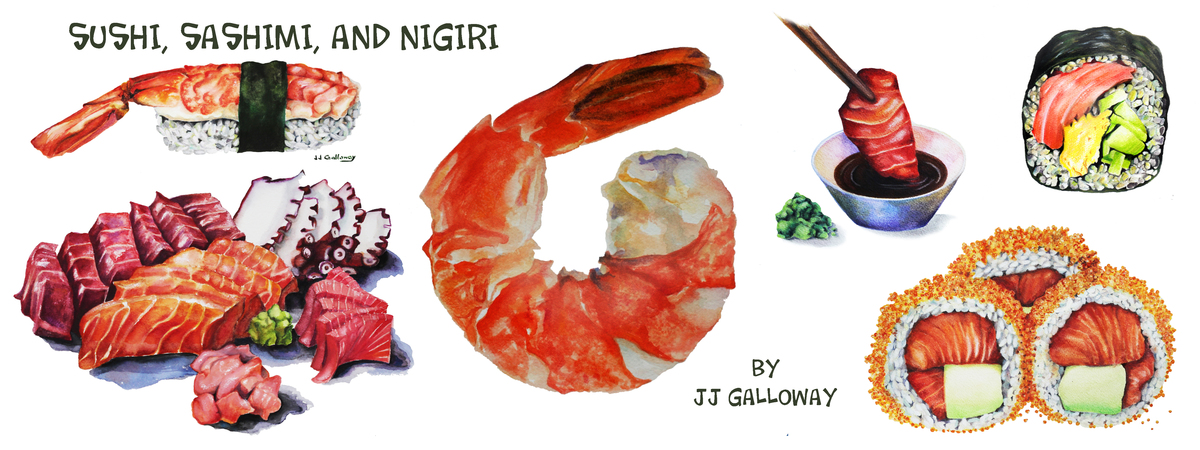 Sushi, Sashimi, and Nigiri by JJ Galloway