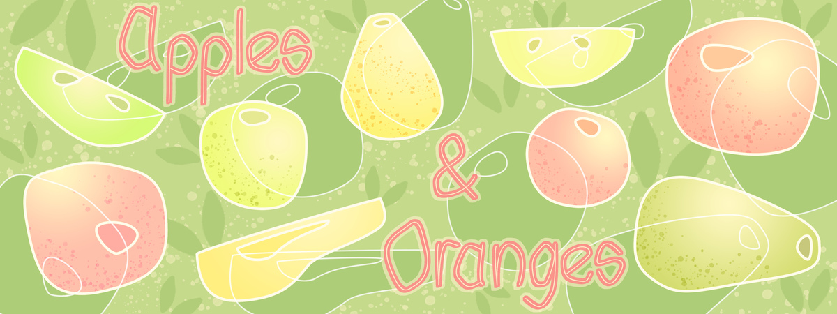 Apples and Oranges by Cécile