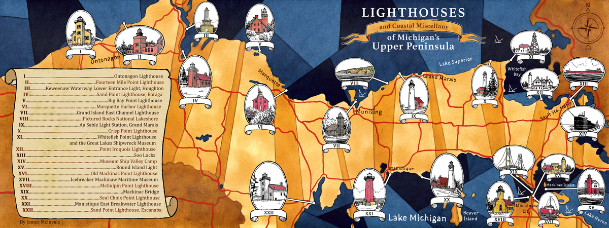 Lighthouses and Coastal Miscellany of Michigan's Upper Peninsula by James McInvale