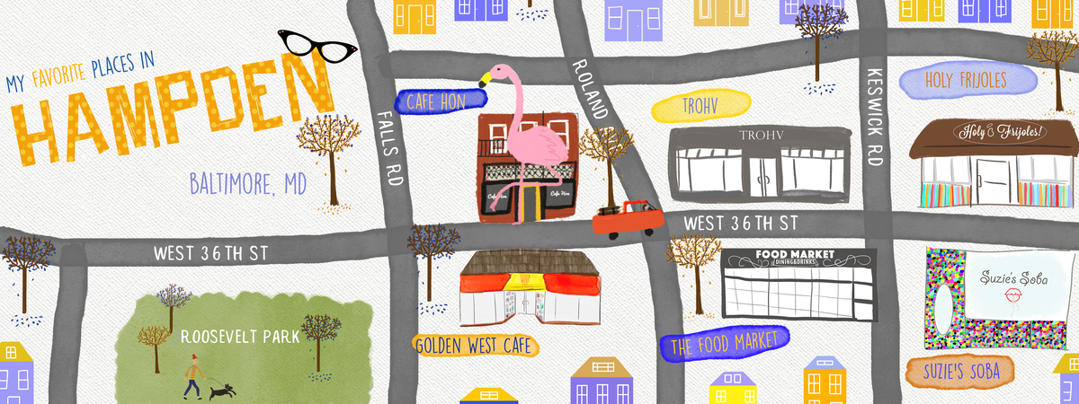 My Favorite Places In Hampden, Maryland by Sam Laubach
